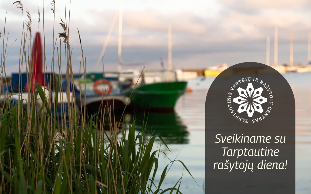 Sveikiname su Tarptautine rašytojų diena!